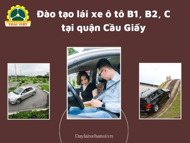 Dao-tao-lai-xe-o-to-B1-B2-C-tai-quan-Cau-Giay