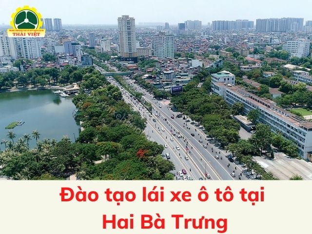 Dao-tao-lai-xe-o-to-B1-B2-C-tai-quan-Hai-Ba-Trung