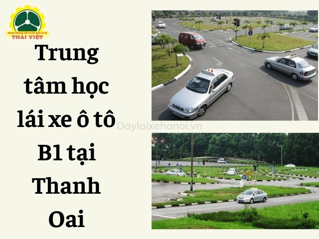  Trung-tam-hoc-lai-xe-o-to-B1-B2-C-tai-Thanh-Oai