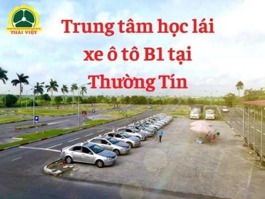 Trung-tam-hoc-lai-xe-o-to-B1-tai-Thuong-Tin