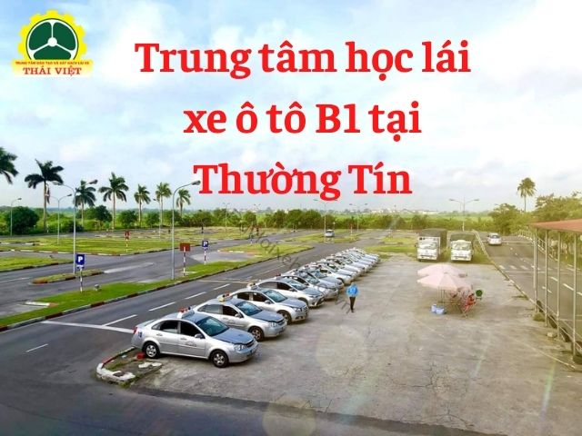  Trung-tam-hoc-lai-xe-o-to-B1-tai-Thuong-Tin