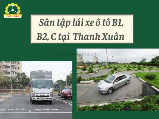 San-tap-lai-xe-o-to-B1-B2-C-tai-quan-Thanh-Xuan