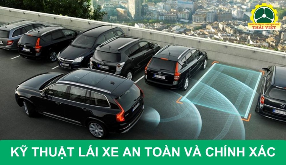 kỹ thuật lái và lùi xe an toàn