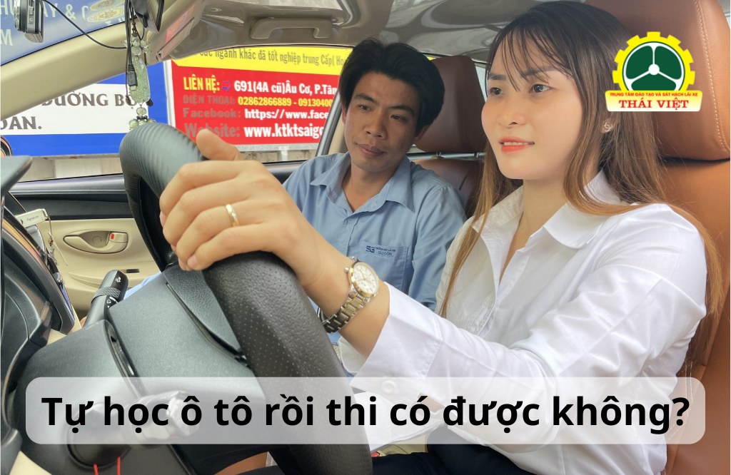 tu hoc o to roi thi co duoc khong