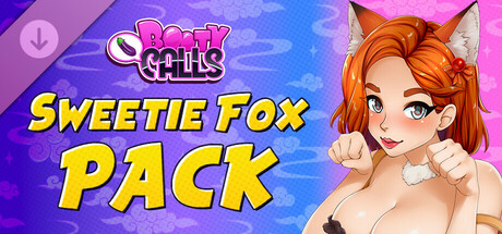 Booty Calls - Sweetie Fox Pack trên Steam