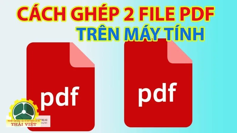 Ghép file PDF - Chuẩn bị tài liệu trước khi tải lên Ghép file PDF - Chuẩn bị tài liệu trước khi tải lên